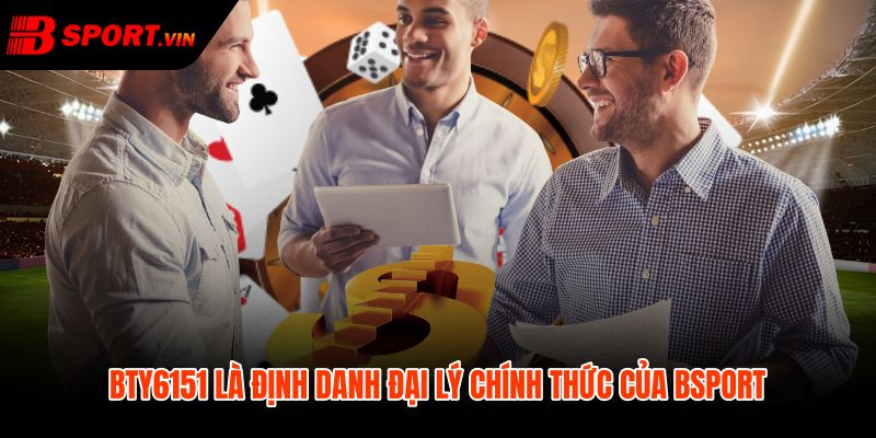 BTY6151 và tuyến đăng ký Bsport rõ nguồn xác thực