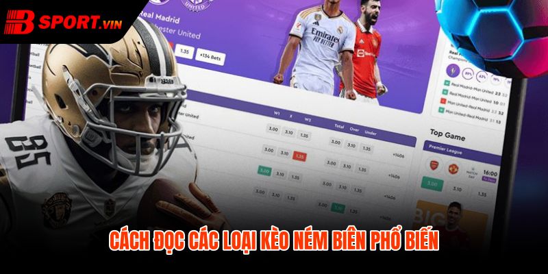 Kèo ném biên là gì qua mốc tài xỉu và chấp