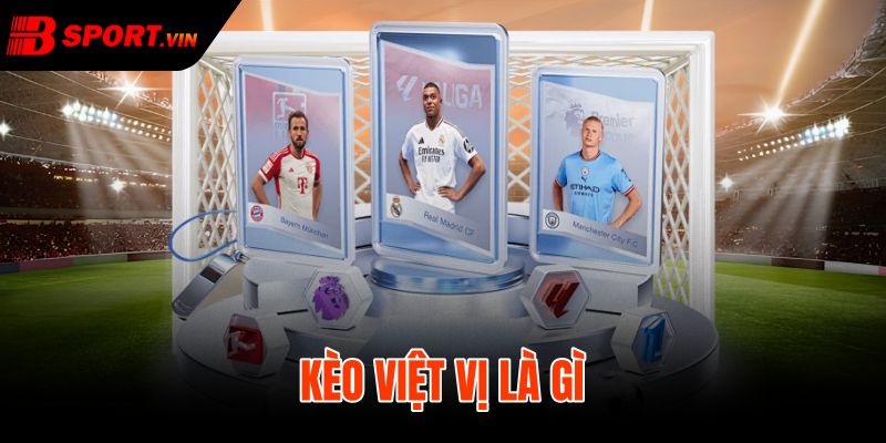 Kèo Việt Vị Là Gì 